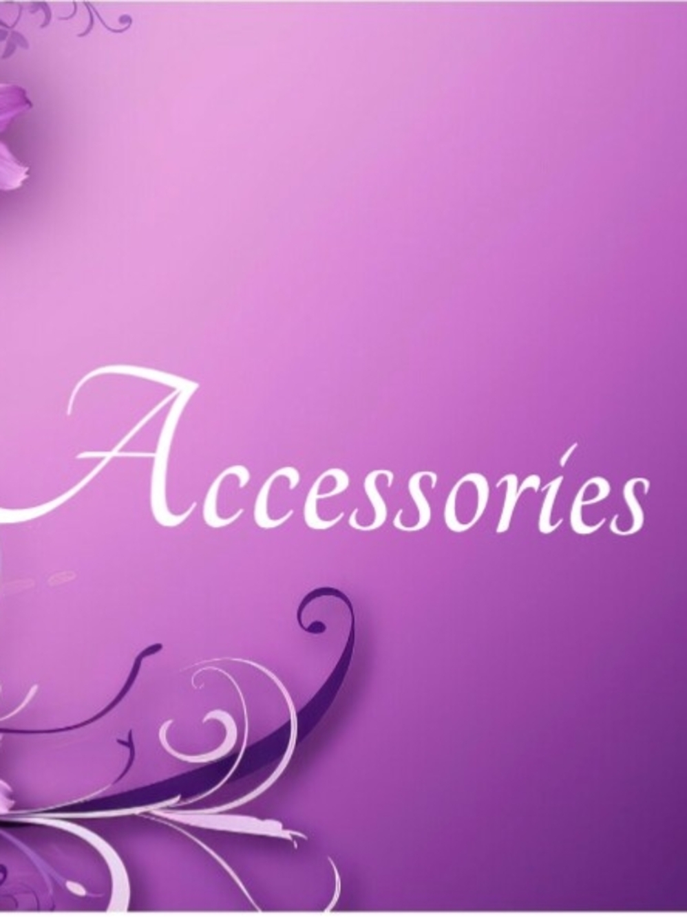 💟 Accessories 💜